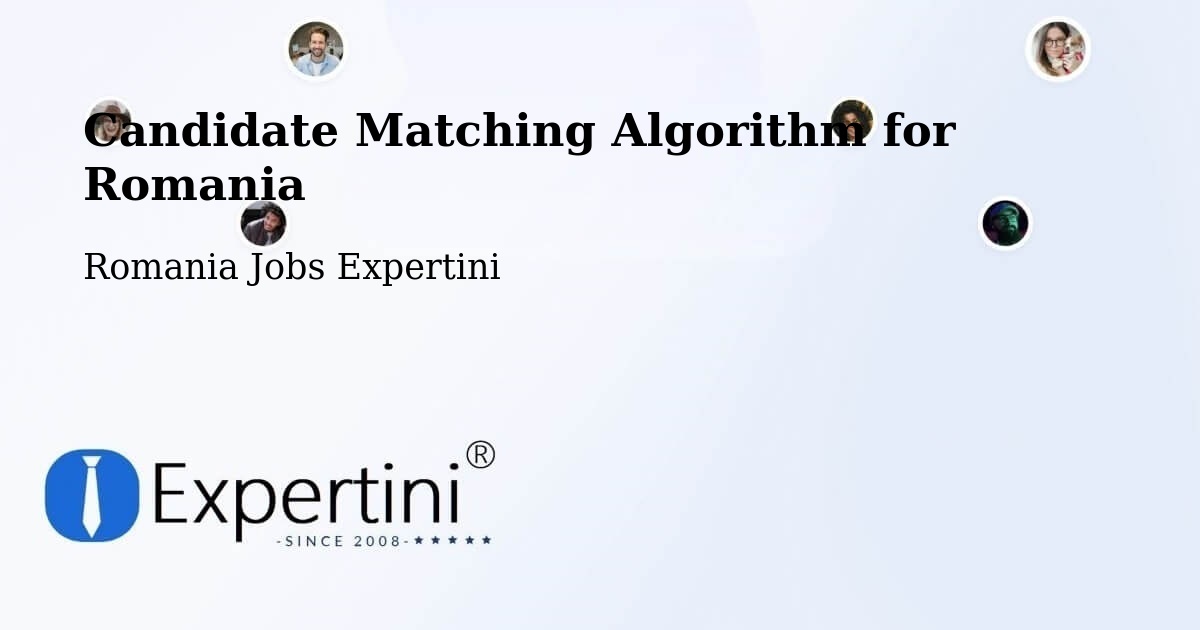Candidate Matching Algorithm Overview – Codlea - Romania Jobs Expertini