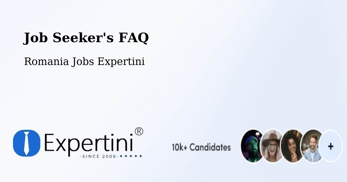 Job Seeker FAQ – Codlea - Romania Jobs Expertini